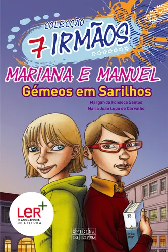 Mariana e Manuel, Gémeos em Sarilhos