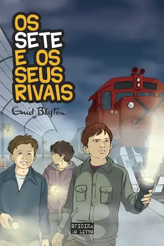 Os Sete e os Seus Rivais
