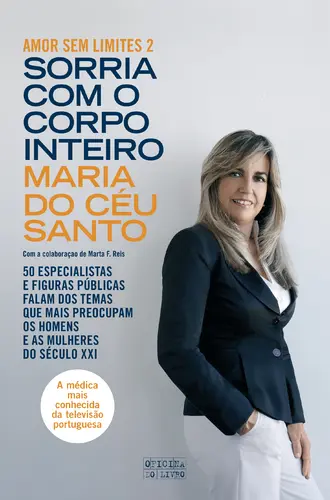 Sorria com o Corpo Inteiro - Amor sem li