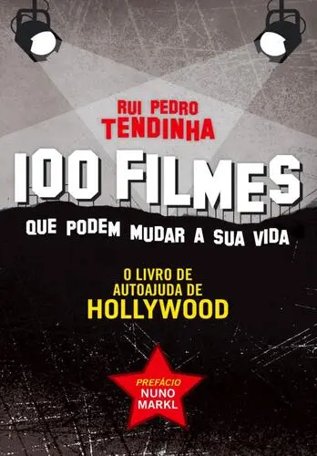 100 Filmes que Podem Mudar a Sua Vida