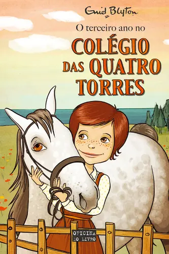 O 3º Ano no Colégio das Quatro Torres