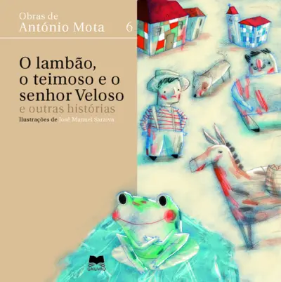 O Lambão, O Teimoso E O Senhor Velo