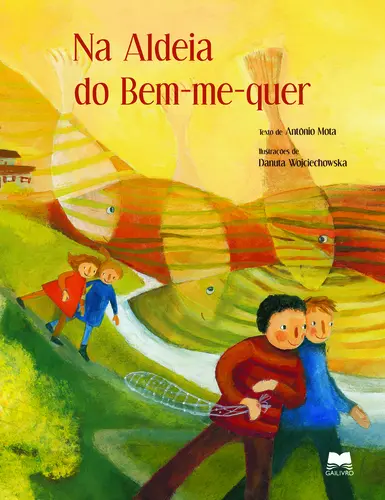Na Aldeia Do Bem Me Quer (Livro+Fan