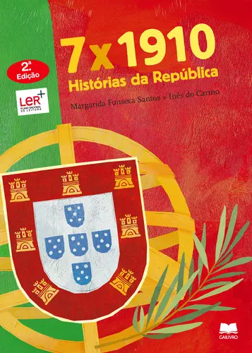 7 X 1910 Histórias da República