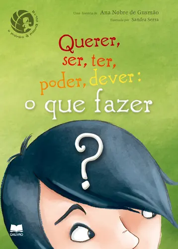 Querer, Ser, Ter, Poder, Dever