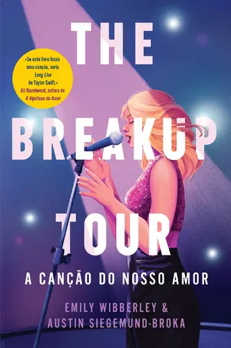The Breakup Tour -A Canção do Nosso Amor