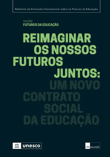 Reimaginar os nossos futuros juntos