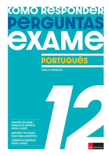 Como responder a perguntas de Exame Português 12