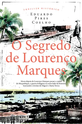 O Segredo de Lourenço Marques