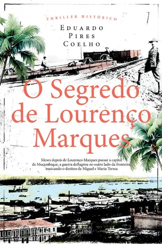 O Segredo de Lourenço Marques