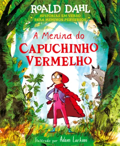 A Menina do Capuchinho Vermelho