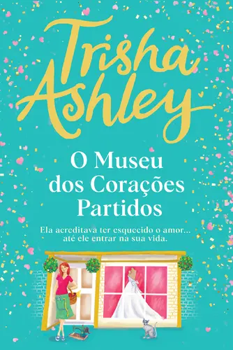 O Museu dos Corações Partidos