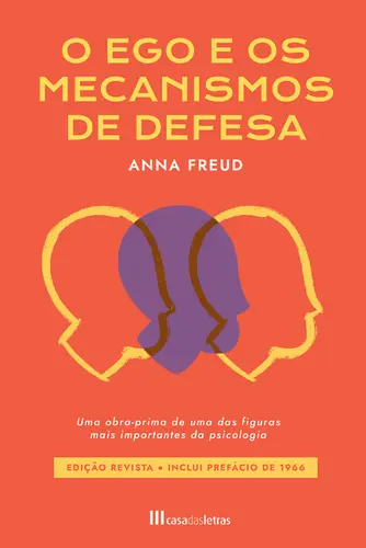 Ego e os Mecanismos de Defesa