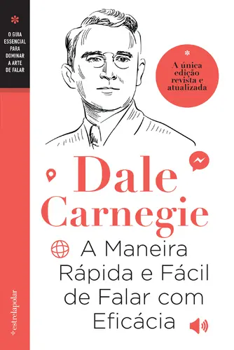 A Maneira Rápida e Eficaz de Falar com Eficácia