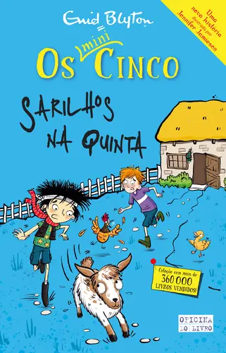 Os Mini Cinco - Sarilhos na Quinta