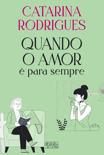 Quando o Amor é Para Sempre
