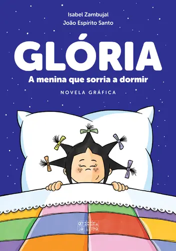 Glória, A menina que sorria a dormir