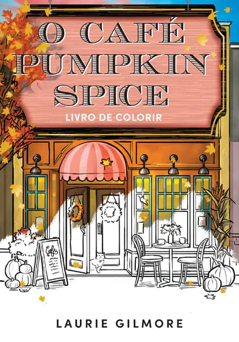 O Café Pumpkin Spice – Livro de Colorir