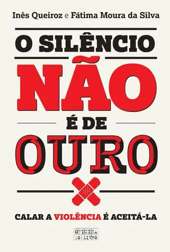 O Silêncio Não É de Ouro (Históri