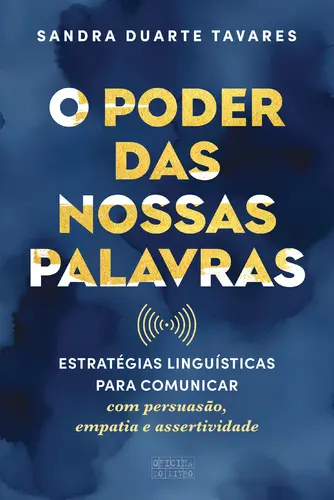 O Poder das Nossas Palavras