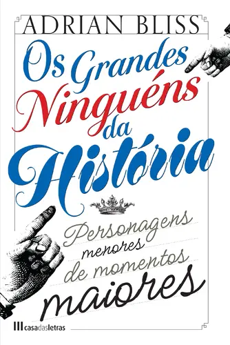 Os Grandes Ninguéns da História