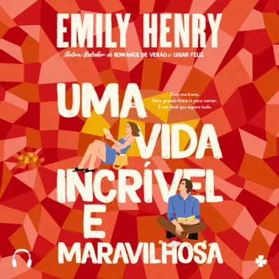 Uma Vida Incrível e Maravilhosa