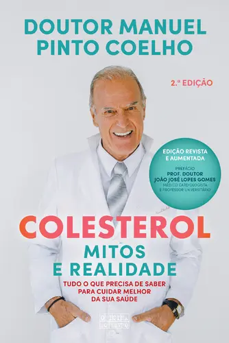 Colesterol: Mitos e Realidade