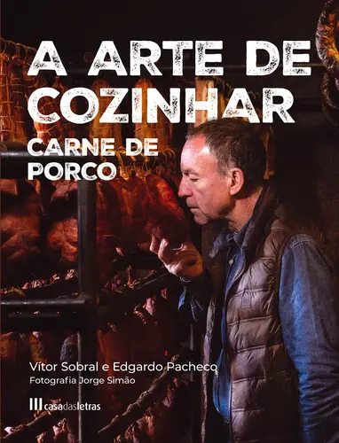 A Arte de Cozinhar Carne de Porco
