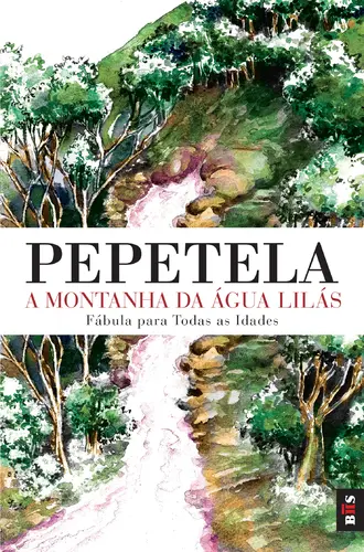 A Montanha da Água Lilás