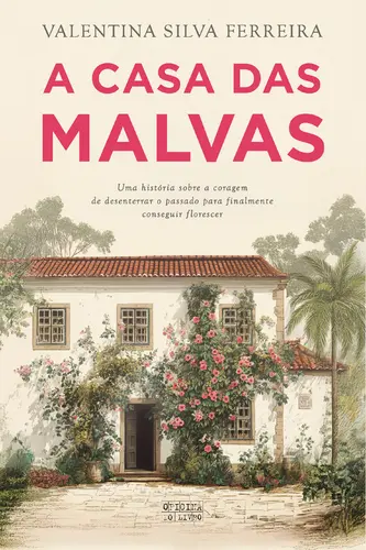 A Casa das Malvas