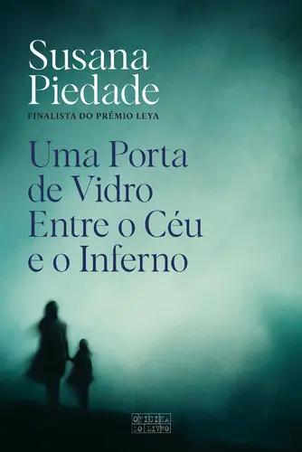 Capa do artigo Uma Porta de Vidro entre o Céu e o Inferno