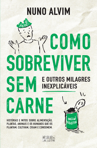 Capa do artigo Como Sobreviver sem Carne