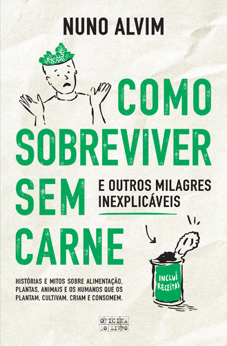 Capa do artigo Como Sobreviver sem Carne
