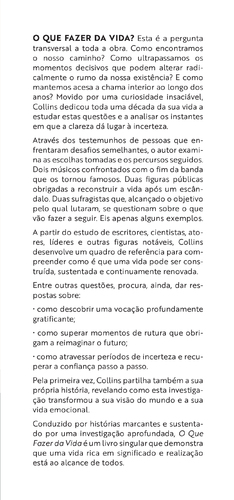 O Que Fazer da Vida - (Imagem 3 de 4)