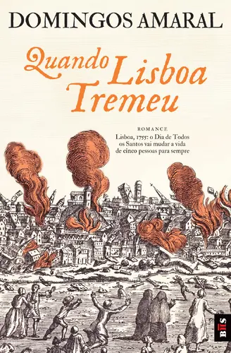 BIS - Quando Lisboa Tremeu
