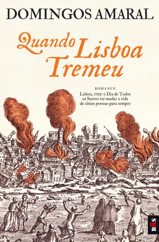 BIS - Quando Lisboa Tremeu