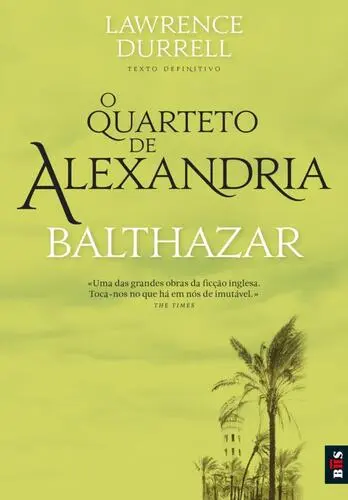 O Quarteto de Alexandria - Balthazar