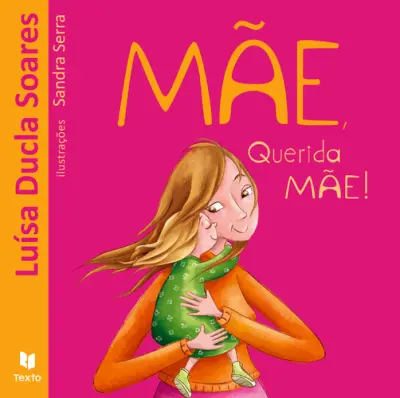 Mãe, Querida Mãe