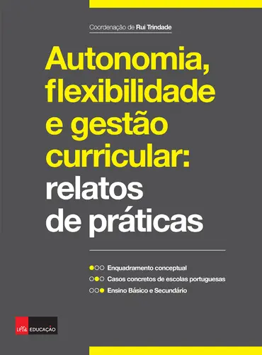 Autonomia, flexibilidade e gestão curric