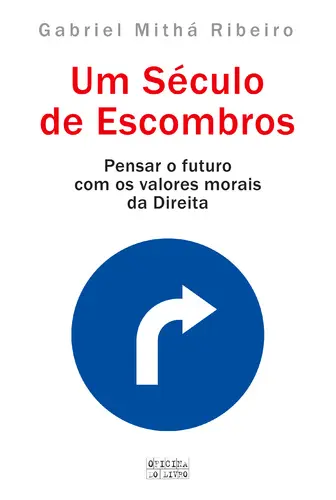 Um Século de Escombros