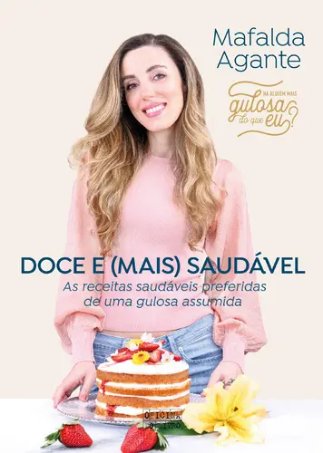 Doce e (mais) Saudável