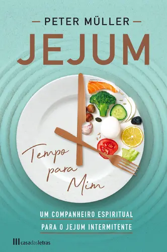 Jejum, tempo para mim