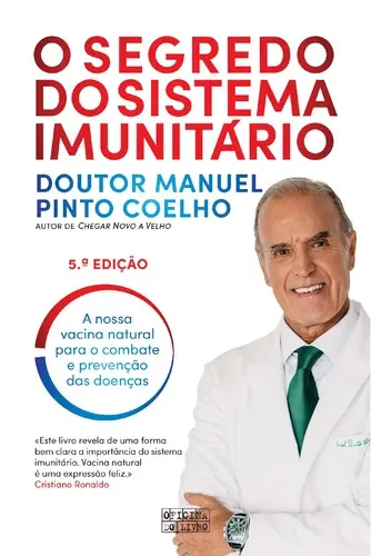 O Segredo do Sistema Imunitário