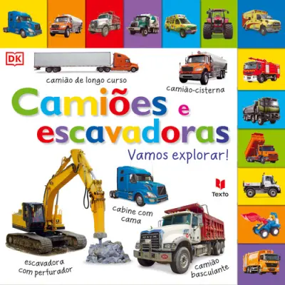 Camiões e escavadoras - Vamos explorar