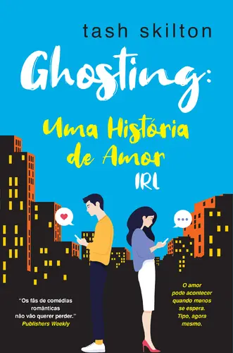 Ghosting - Uma História de Amor