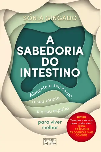 A Sabedoria do Intestino
