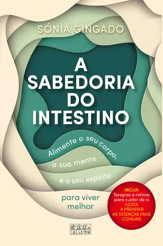 A Sabedoria do Intestino