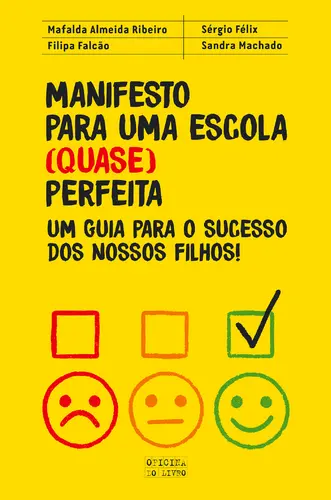 Manifesto escola(quase)perfeita
