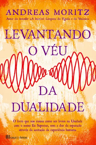 Levantando o véu da dualidade