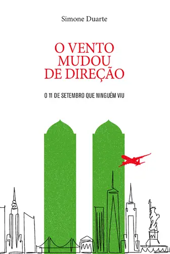 O vento mudou de direção: 11 de Setembro